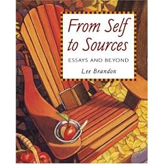 From Self To Sources: Essays And Beyond
