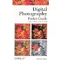 Digital Photography Pocket Guide, 2nd Edition (O'Reilly Digital Studio)