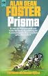 Prisma. Ein Roman des Homanx- Zyklus.