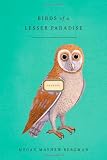 Birds of a Lesser Paradise: Stories