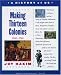 A History of US, Book 2: Making Thirteen Colonies (History of US)
