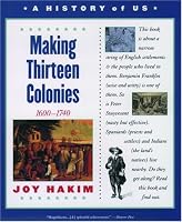 A History of US, Book 2: Making Thirteen Colonies (History of US)