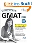 Cracking the New GMAT with DVD, 2013 Edition: Revised and Updated for the New GMAT: Revised and Updated for the New Test. Proven techniques for a higher score (Graduate School Test Preparation)