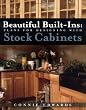 Beautiful Built-ins:  Plans for Designing with Stock Cabinets