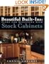 Beautiful Built-ins:  Plans for Designing with Stock Cabinets