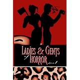 Ladies and Gentlemen of Horror, 2008