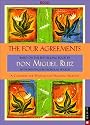 The Four Agreements:A Calendar for Wisdom and Personal: 2010 Engagement Calendar
