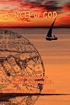 Uncle of God The Voyages of Joseph of Arimathea
