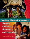 Teaching Phonemic Awareness through Children's Literature and Experiences