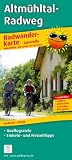 Radwanderkarte Altm&uuml;hltal-Radweg: Mit Ausflugszielen, Einkehr- & Freizeittipps, wetterfest, rei&szlig;fest, abwischbar, GPS-genau - 1:50000: Radwanderkarte .. - wetterfest, reissfest, abwischbar, GPS-genau - Publicpress