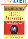 We Are Not Forgotten: George Anderson's Messages of Love