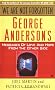We Are Not Forgotten: George Anderson's Messages of Love and Hope from the Other Side