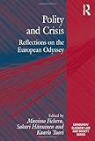Polity and crisis : reflections on the European odyssey
