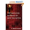 The American Murders of Jack the Ripper