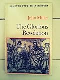 The Glorious Revolution
