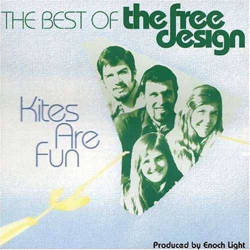 Kites Are Fun: The Free Design