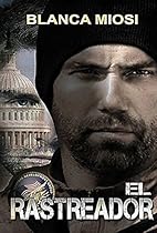 EL RASTREADOR (Spanish Edition) EL RASTREADOR (Spanish Edition)