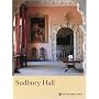 Sudbury Hall (National Trust Guidebooks)