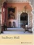 Sudbury Hall (National Trust Guidebooks)