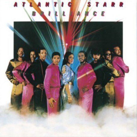 Atlantic Starr - Brilliance