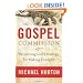Gospel Commission, The: Recovering God's Strategy for Making Disciples