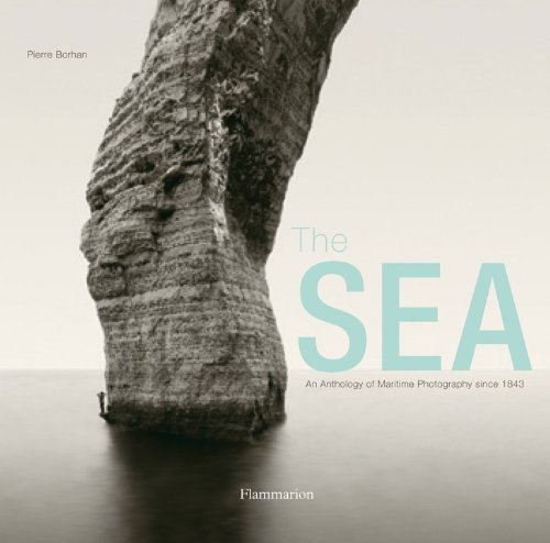 The Sea: An Anthology of Maritime Photography since 1843