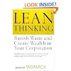 Lean Thinking: Banish Waste and Create Wealth in Your Corporation