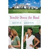 Trouble Down The Road