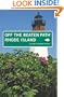 Rhode Island Off the Beaten Path, 7th: A Guide to Unique Places (Off the Beaten Path Series)