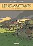 Les combattants, Tome 1 : 10 jours en mai
