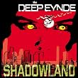 Shadowland