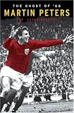 The Ghost Of `66: The Autobiography
