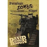 Paraplegic Zombie Slayer (Lost DMB Files #35)