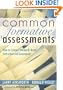 Common Formative Assessments: How to Connect Standards-Based Instruction and Assessment
