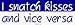 I snatch kisses and vice versa Bumper Sticker