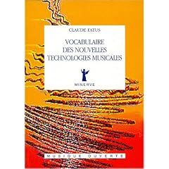 Vocabulaire des nouvelles technologies musicales