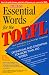 Essential Words for the Toefl (Essential Words for the Toefl, 2nd ed)