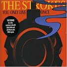YOU ONLY LIVE ONCE