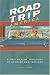 cover of Road Trip America: A State-by-State Tour Guide to Offbeat Destinations