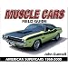 Muscle Cars Field Guide: American Supercars 1960-2000 (Warman's Field Guides)