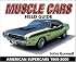 Muscle Cars Field Guide: American Supercars 1960-2000 (Warman's Field Guides)