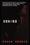 Zeroes: A Novel