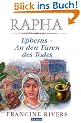 Rapha. Ephesus - An den T�ren des Todes