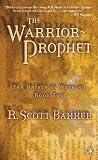 The Prince of Nothing, Book 2: The Warrior Prophet