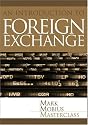 Foreign Exchange: An Introduction to the Core Concepts (Mark Mobius Masterclass)