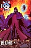 New X-Men Vol. 6: Planet X