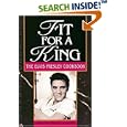 Fit For A King: The Elvis Presley Cookbook