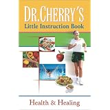 Dr. Cherry's Little Instruction Book