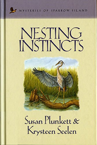 Nesting Instincts (Mysteries of sparrow island)