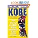 Kobe: The Story of the NBA's Rising Young Star Kobe Bryant